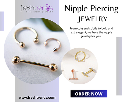Nipple Piercings: Types and Designs of Nipple Jewelry