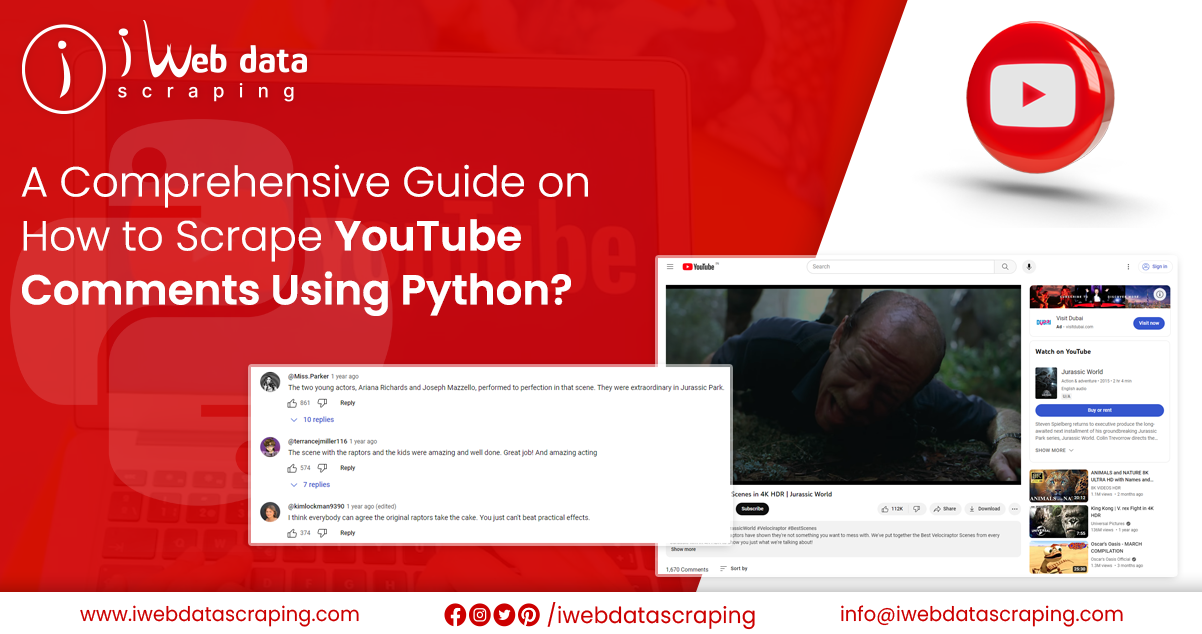 How To Scrape YouTube Comments Using Python? By Iwebdatascraping On ...