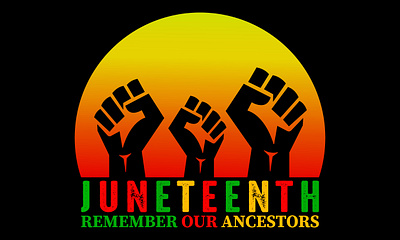 Juneteenth Remember Our Ancestors T shirt Design american black history month design flag history illustration juneteenth t shirt t shirt design typography vector world