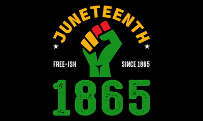 Juneteenth Free-ish Since 1865 T shirt Design america american black history month design flag illustration independence day juneteenth t shirt t shirt design typography vector world