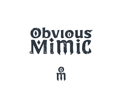 logotype for a D&D publisher boardgame dd dungeons and dragons fantasy logotype mimic obvious mimic print printing retro typography
