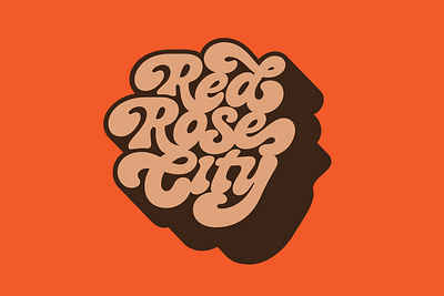 Red Rose City adobe advertisement branding campaign custom lettering design hand lettering illustration illustrator lettering logo type typography