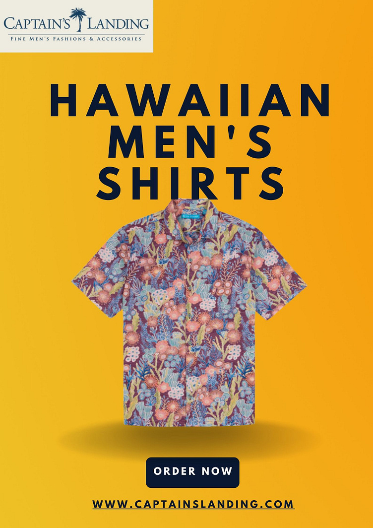 Hawaiian Men's Shirts by Captains Landing on Dribbble