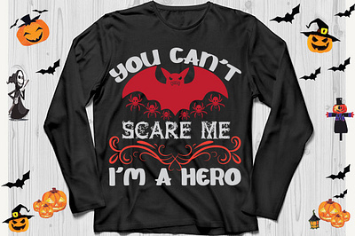 You can't scare me im a hero 3 halloween tshirt 2023