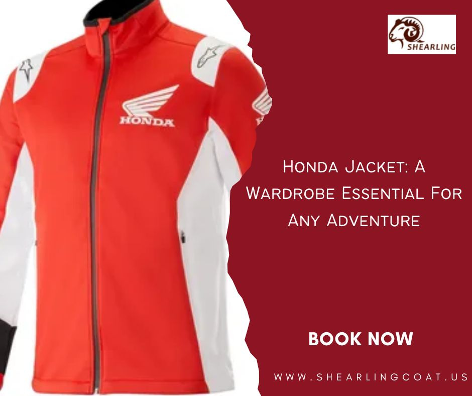 Honda Jacket: A Wardrobe Essential For Any Adventure by Shearling Coat ...