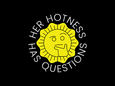 Her Hotness Has Questions badge climate illustration illustrator logo solar sun