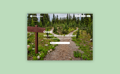 Daily UI 008 - 404 Page 404 page dailyui desktop hiking ui