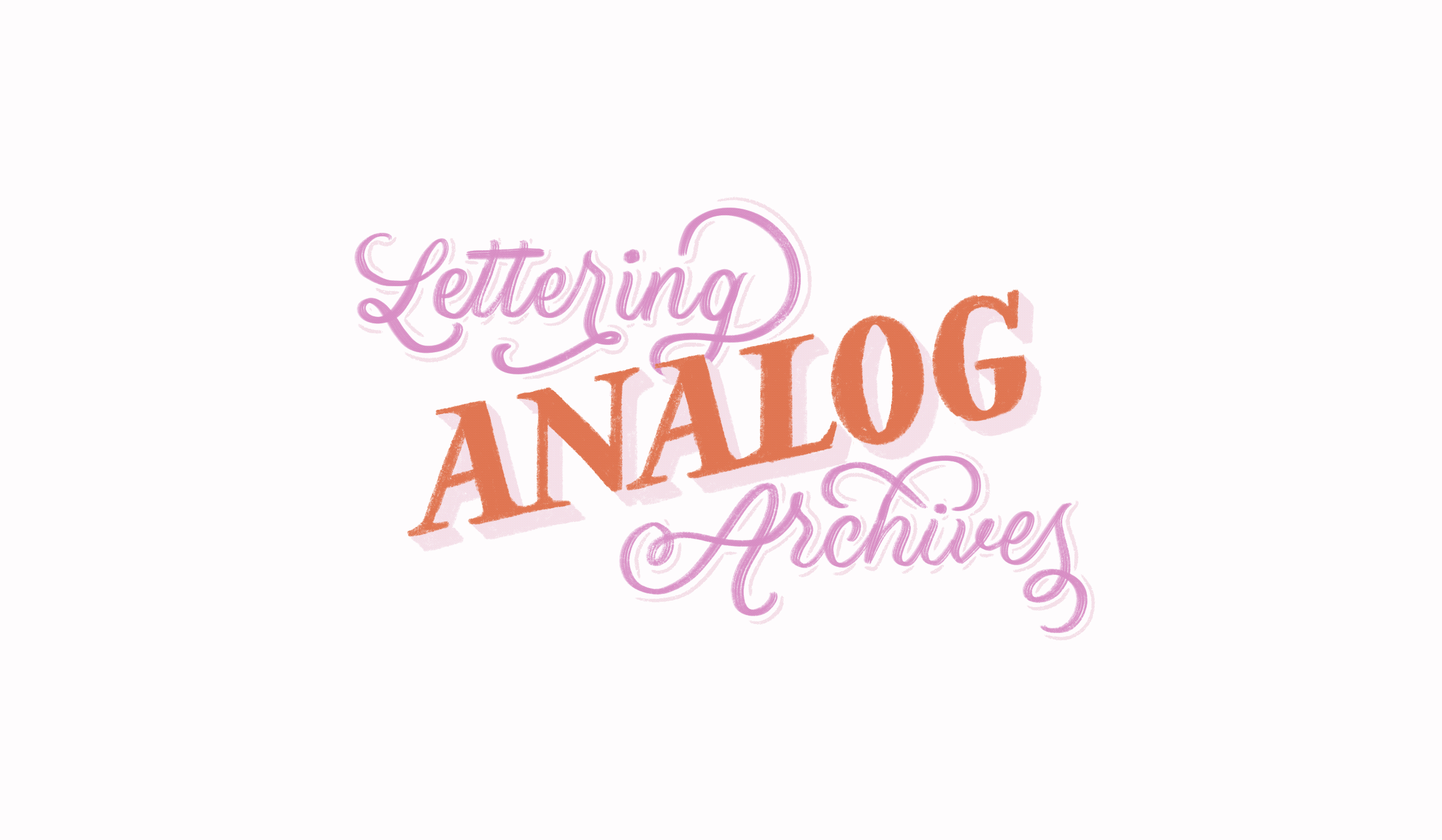 Lettering Analog Archives analog brush calligraphy brush lettering brush pen custom lettering design drawing dribbble freethrow hand drawn hand lettering hand made illustration lettering pen and paper procreate
