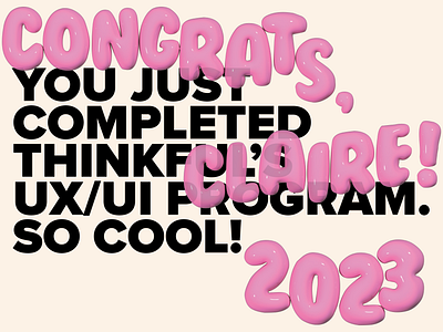 Congrats to my design student, Claire! 2023 3d balloon barbie black congrats congratulations design font graphic design illustration pink typography