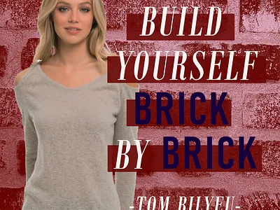 Motivational Quote: Build Yourself Brick by Brick quote imagery