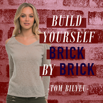 Motivational Quote: Build Yourself Brick by Brick quote imagery