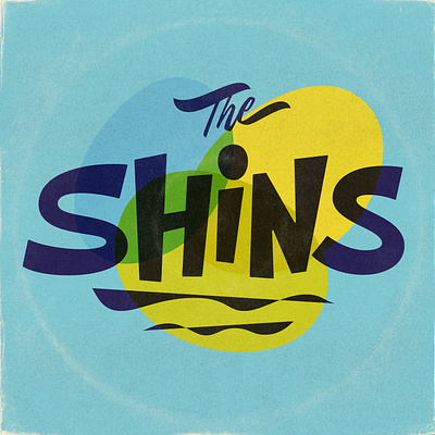 The Shins adobe album art band branding custom lettering design gig poster graphic design hand lettering illustrator lettering logo music type typography