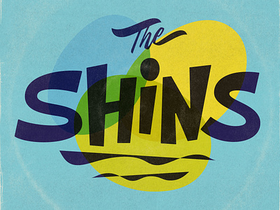 The Shins adobe album art band branding custom lettering design gig poster graphic design hand lettering illustrator lettering logo music type typography