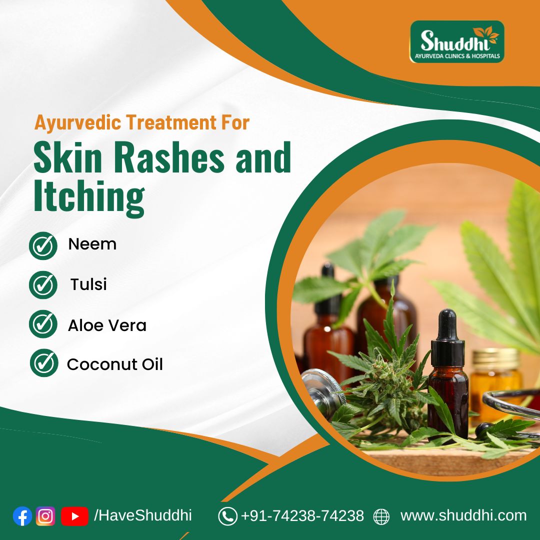 Ayurvedic Treatment For Skin Rashes And Itching By Shuddhi Clinics On ...