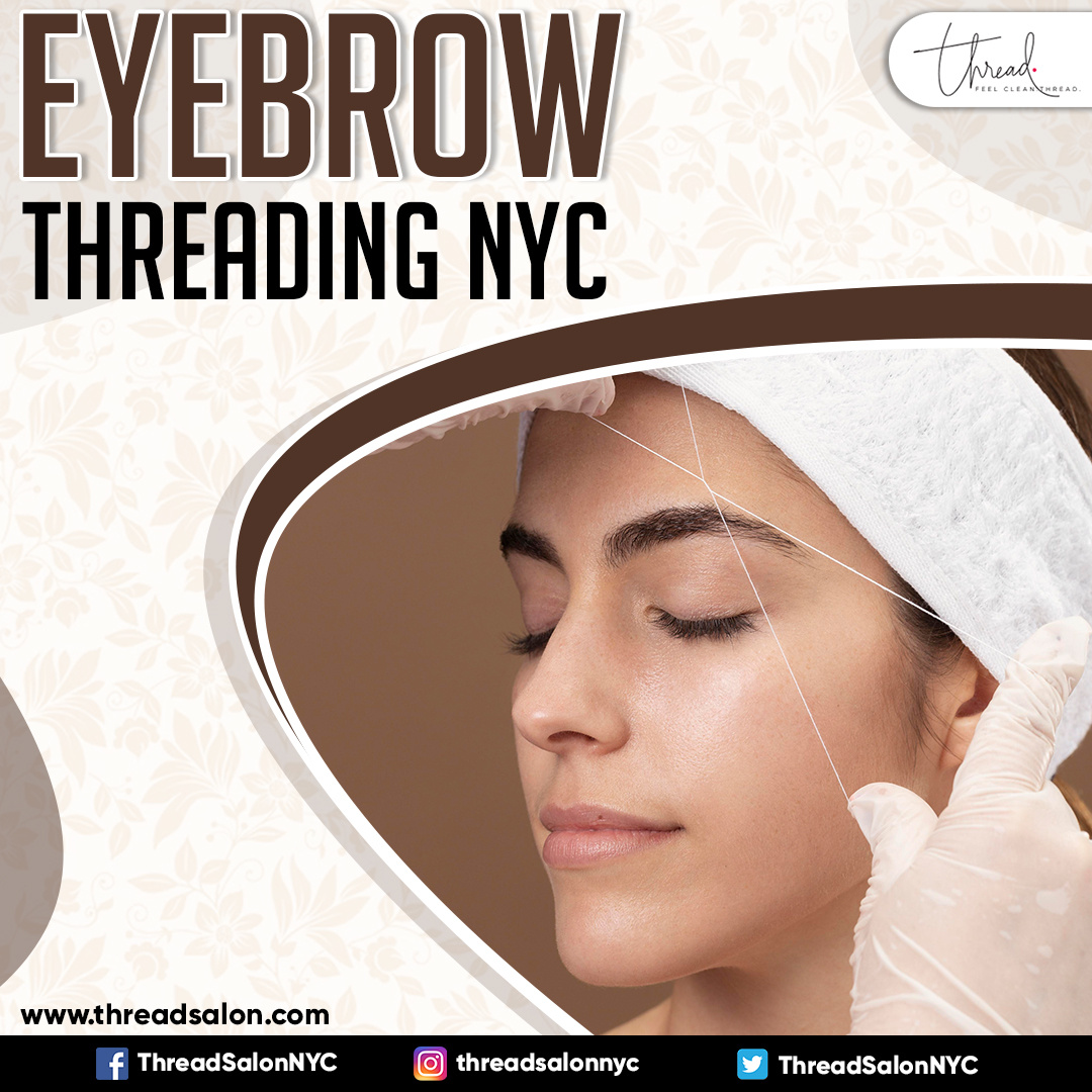 Eyebrow Threading NYC by Thread Salon on Dribbble