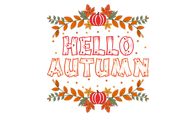 Hello Autumn T shirt Design autumn design hello illustration leaves spring summer t shirt t shirt design typography vector