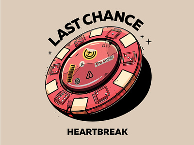Last Chance Heartbreak chip game happy impulse happyimpulse heartbreak illustration illustrator love play poker