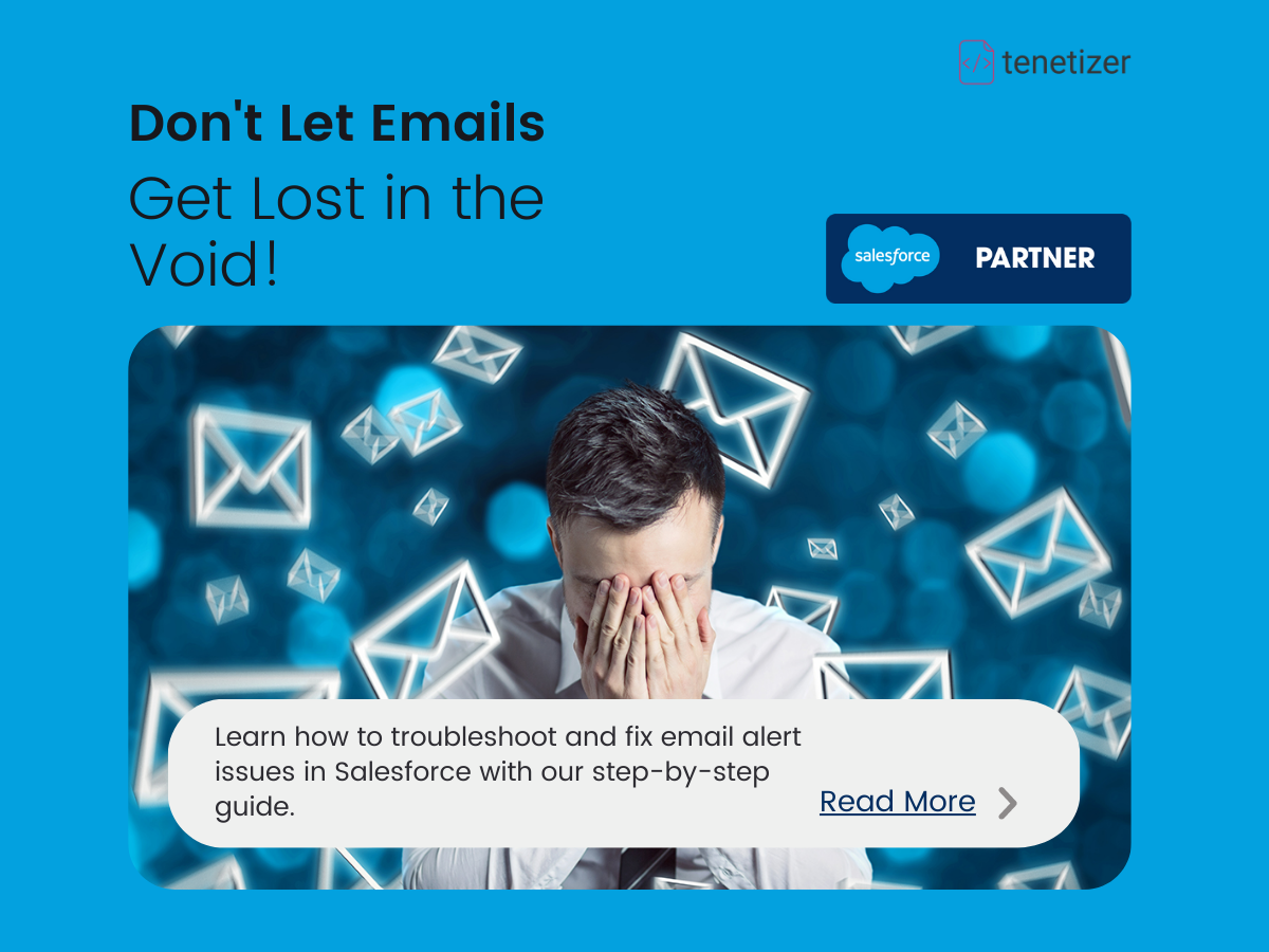 Salesforce Email Alerts Not Working? Let's Fix It Together! by