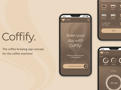 Coffify - mobile app concept app branding coffee graphic design mobile app prototype ui ux vector
