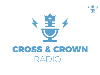Cross & Crown Radio Unused branding church identity logo mic microphone podcast radio