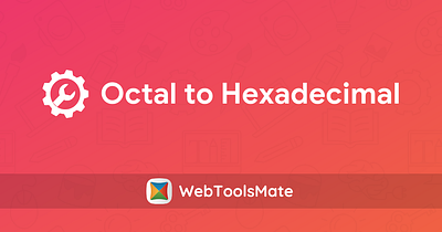 Octal to Hexadecimal: Essential for Programmers