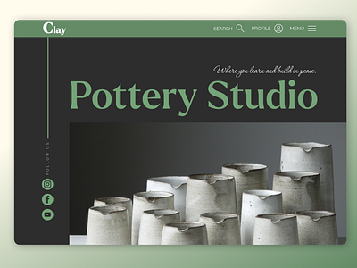 Clay Pottery studio ceramic clay clean darkmood dishes earthenware green home homepage landing modern new picture pottery potterystudio studio ui uipractice web webdesign