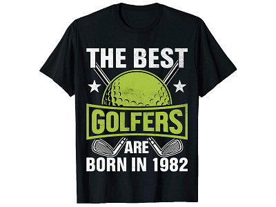 The Best Golfers Are Born In 1982. Golf T-Shirt Design bulk t shirt design custom shirt custom shirt design custom t shirt custom t shirt design golf shirt design golf t shirt design merch by amazon photoshop t shirt design t shirt design t shirt design free t shirt design free t shirt design ideas t shirt design mockup t shirt maker trendy shirt design trendy t shirt design typography shirt design typography t shirt design vintage t shirt design