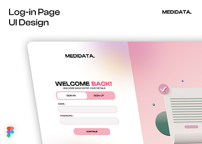 MediData Log-In / Sign-Up Page 3d design figma graphic design illustration log in login login page logo medical medicine page sgnup sign in sign up ui vector