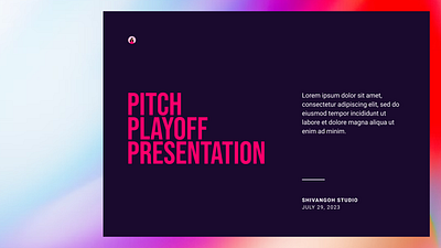 Pitch Playoff Concept 3d abstract accessibility art branding cinema4d contrast design gradient graphic design illustration logo minimal pitch presentation table of contents typography ui ux