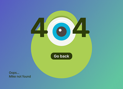 Daily UI 008- Error 404 page 404 page blue and green blue screen daily ui 008 daily ui 08 daily ui 8 dailyui8 error 404 illustration mike wazowski monsters inc ui ui design