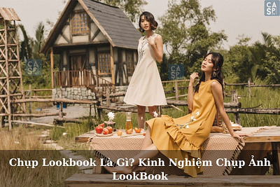 Chụp lookbook là gì? Tại sao cần chụp ảnh Lookbook chụp lookbook là gì