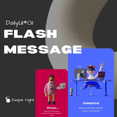 DailyUI#011:FlashMessage adobephotoshop dailyui design figma flashmessage interfacedesign ui