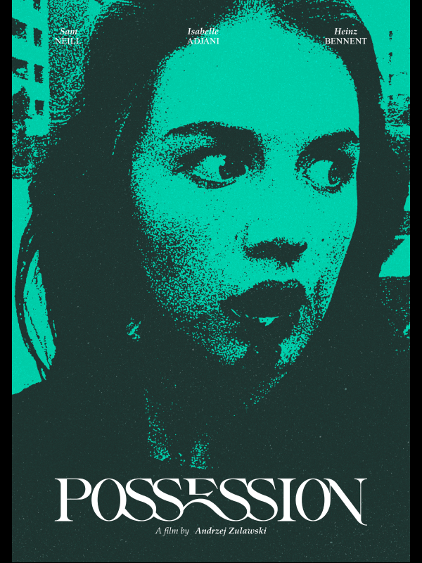 Possession 1981 Poster by Vishesh Tiwari on Dribbble