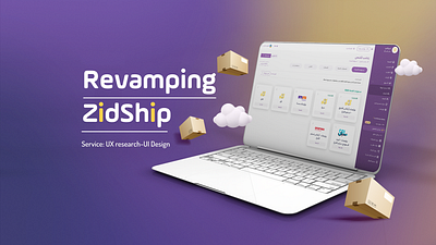 Revamping Zidship UI/UX Case Study dashboard design e commerce ui web design
