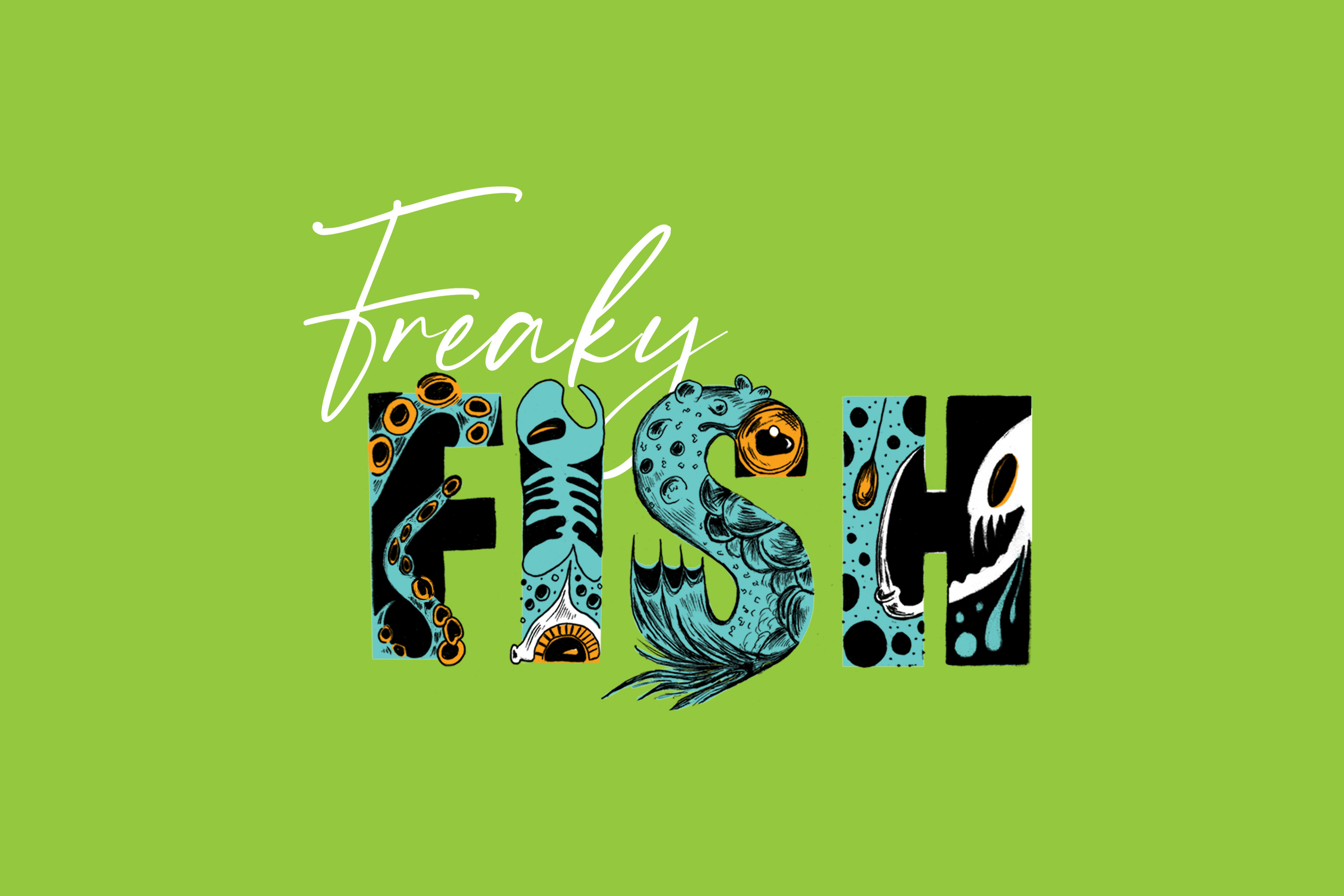 Freaky Fish Hand Lettering by Jen Borror | Hoot Design Studio on Dribbble