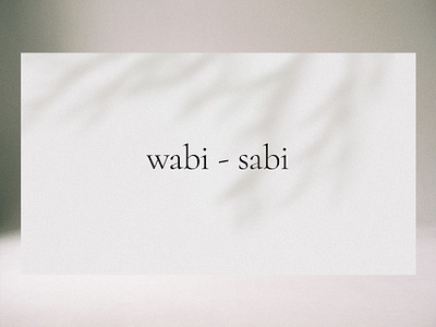 wabi - sabi | Pitch Presentation Playoff business deck businesspresentation calm clean editorial design geometry graphic design layout design minimalistic pitch presentation presentation template typography wabi sabi warm