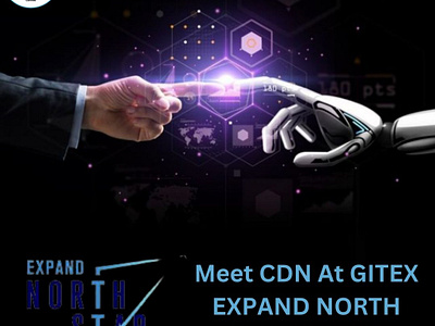 Meet CDN Solutions At Influential Tech Show EXPAND NORTH STAR gitex pass