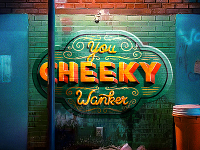 Cheeky Wanker alley cheeky dark design fun lettering logo midjourney mural paint photography quote typography vintage