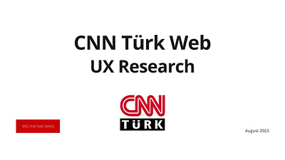 CNN Türk Web UX Research design productdesign research uxdesign uxresearch