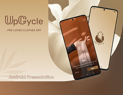 Android Presentation- Upcycle (pre-loved clothes app) androidapp branding clothingapp design illustration interfacedesign logo mobileappdesign mobileinterface prelovedclothes ui uidesign uiux uiuxdesign upcycle userinterface