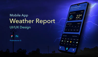 Weather App - Mobile UI/UX Design figma mobile app product design uiux design visual design weather report