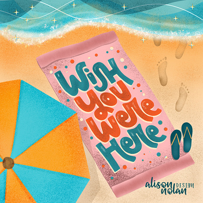 Wish you were here beach design drawing challenge female illustrator hand drawn hand lettered hand lettering illustration procreate summer vibes wish you were here