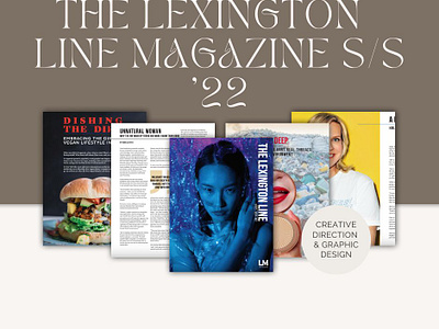 The Lexington Line S/S '22 branding creative direction design graphic design layout magazine magazine design