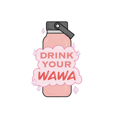 Drink Your Wawa Hydro Bottle design