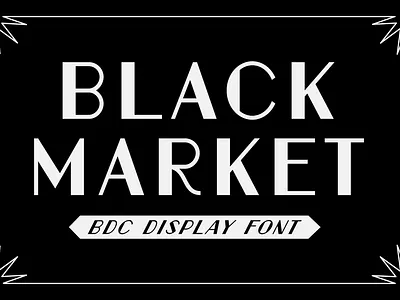 Black Market badge branding design display font fonts graphic design identity logo type typeface typography vector
