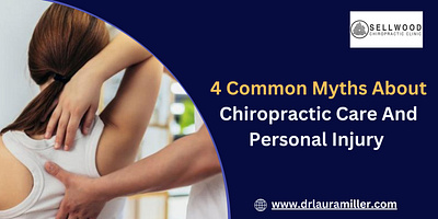 4 Common Myths About Chiropractic Care And Personal Injury chiropracticcare fitnessandwellness health injurychiropracticcare personalinjury