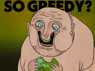 ''GREEDY'' art design branding conspiracy creative community creators designers details digital art digital illustration graphic design graphic designer graphic designers community greedy illustration photoshop poster art poster challenge poster design poster making procreate