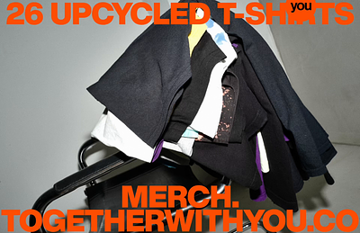 26 UPCYCLED T-SHIRTS branding design logo merch upcycling