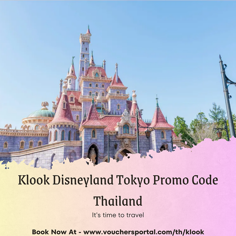 klook-disneyland-tokyo-promo-code-thailand-vouchers-portal-th-by-m