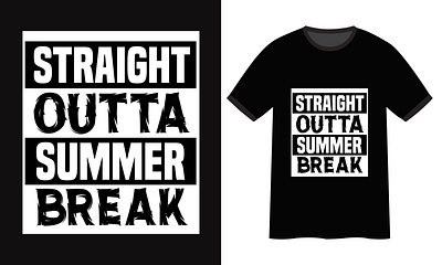 Straight outta summer break t shirt design graphic design hiking summer t shirt design